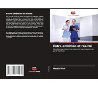 Entre ambition et réalité: Concilier la profession de soignant et les obligations de garde d'enfants