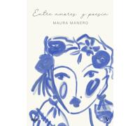 Entre amores y poesía