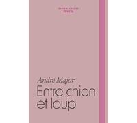 Entre chien et loup: Carnets 2008-2014