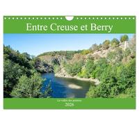 Entre Creuse et Berry la vallée des peintres (Calendrier mural 2026 DIN A4 vertical), CALVENDO calendrier mensuel: Les paysages pittoresques de la vallée de la Creuse
