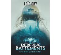 Entre deux battements