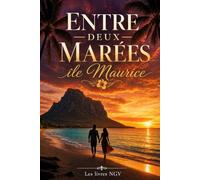 Entre Deux Marées - Île Maurice