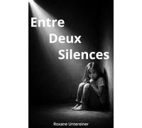Entre Deux Silences