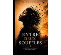 Entre deux souffles: 1