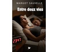 Entre deux vie