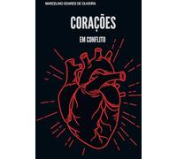 Entre Dois Mundos: Corações em Conflito