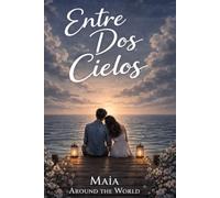 Entre Dos Cielos