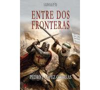 Entre dos fronteras