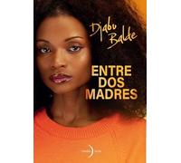 Entre dos madres