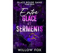 Entre glace et serments: 2