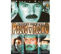 Entre Hierba Polvo Y Plomo - Entre Hierba Polvo Y Plomo