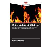 Entre i¿tih¿d et ¿¿hiliyya: La fragmentation sociopolitique de la religion en Égypte à travers les analyses de Sayyid Qutb