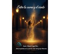 Entre la carne y el viento