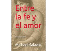 Entre la fe y el amor