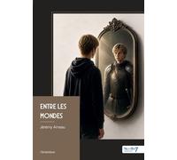 Entre les mondes