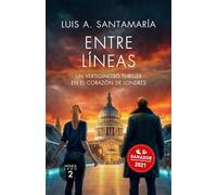 Entre Líneas: Un vertiginoso thriller en el corazón de Londres: 2
