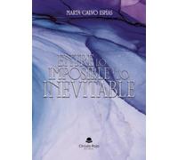 Entre lo imposible y lo inevitable