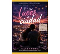 Entre luces de ciudad