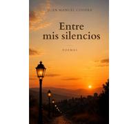 Entre mis silencios