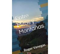 Entre Mitos y Montañas