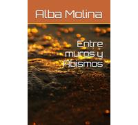 Entre muros y Abismos