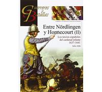 Entre Nördlingen y Honnecourt II : los tercios españoles del cardenal infante, 1637-1641: 110