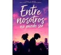 Entre nosotros no puede ser