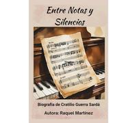 Entre notas y silencios