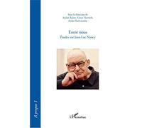 Entre nous: Études sur Jean-Luc Nancy: Etudes sur Jean-Luc Nancy