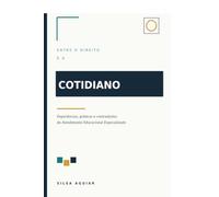 Entre o direito e o cotidiano: Experiências, práticas e contradições do Atendimento Educacional Especializado