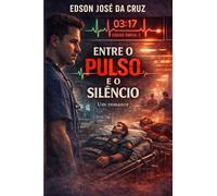 Entre o Pulso e o Silêncio