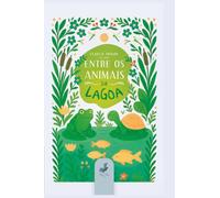 Entre os Animais da Lagoa