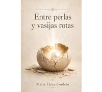 Entre perlas y vasijas rotas: Mujeres llamadas a ser transformadas por Dios