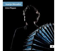 Juanjo Mosalini Entre Pliegues (CD)