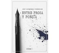 Entre Prosa y Poesía: 0