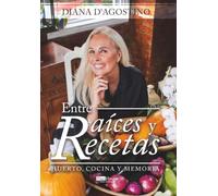 Entre Raíces y Recetas: Huerto, Cocina y Memoria