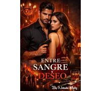 Entre Sangre y Deseo