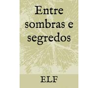 Entre Sombras e Segredos