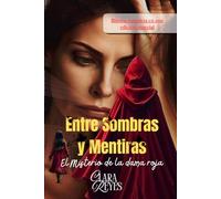 Entre sombras y mentiras: El misterio de la dama roja