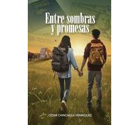 Entre Sombras y Promesas