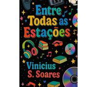 Entre Todas as Estações