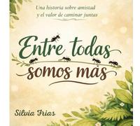 Entre todas somas más