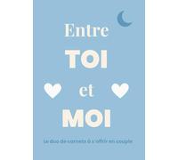 Entre TOI et MOI: Le duo de carnets à s'offrir en couple
