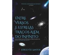 Entre Versos e Estrelas Traços Além do Infinito