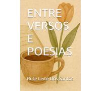 ENTRE VERSOS E POESIAS