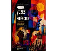 ENTRE VOZES E SILÊNCIOS: A Arquitetura Ético-Política da Diferença em Iris Marion Young