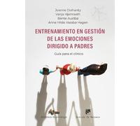 Entrenamiento en gestión de las emociones dirigido a padres. Guía para el clínico: 298