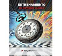 ENTRENAMIENTO EN HIPNOSIS CLÍNICA