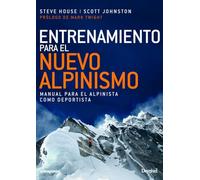Entrenamiento para el nuevo alpinismo