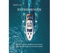 Entrepreneur Notebook - Luxury Boat Edition: Lined Journal for Entrepreneurs and Business Owners | US Standard, No Red Margin